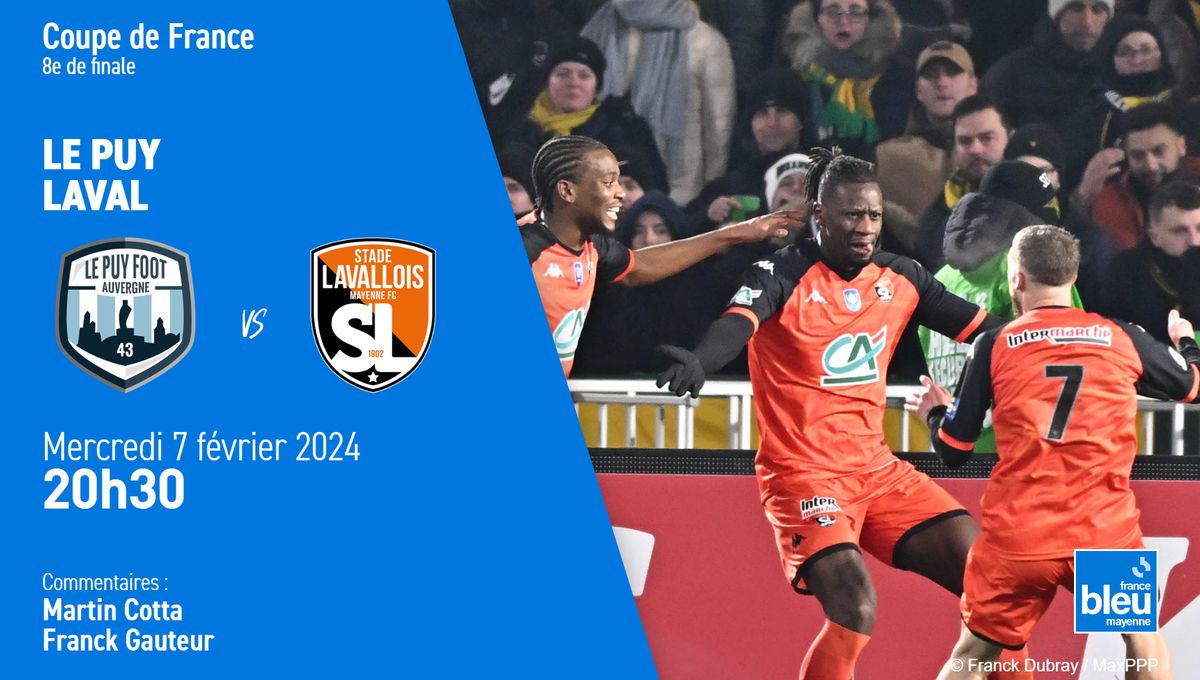 , EN DIRECT &#8211; Coupe de France : suivez le 8e de finale du Stade Lavallois au Puy-en-Velay