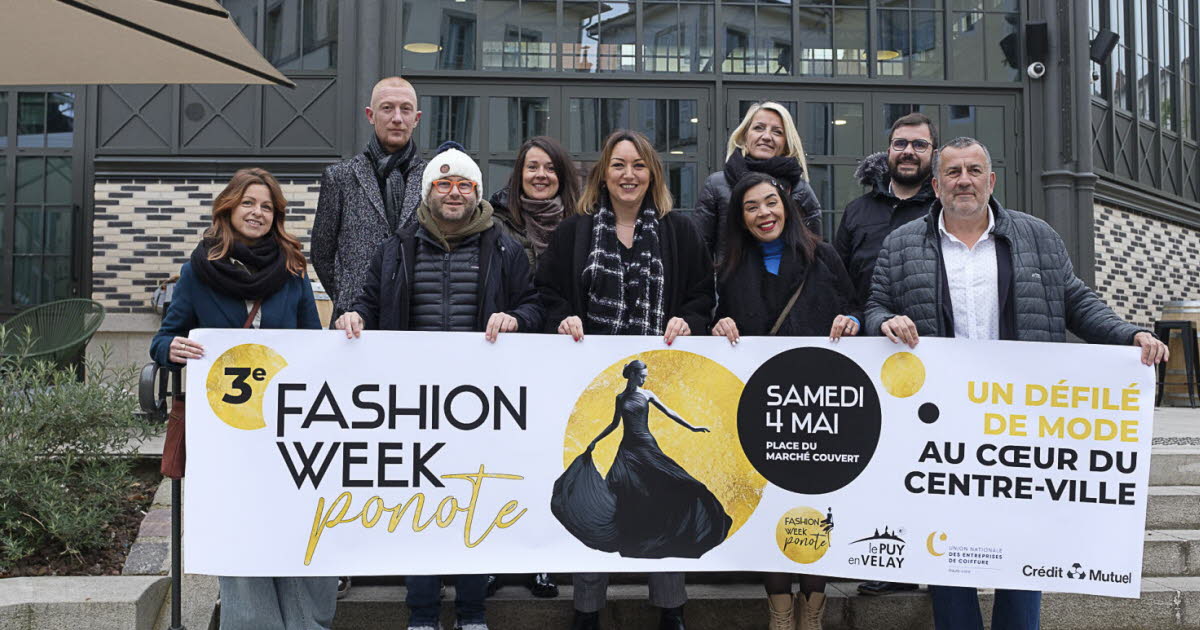 Le Puy-en-Velay La 3e Fashion week ponote c’est ce samedi 4 mai
